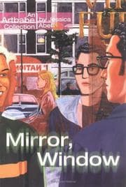 Tapa de Mirror, Window (An Artbabe Collection)