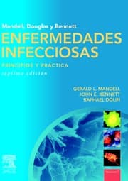 Tapa de Mandell, Douglas y Bennett. Enfermedades infecciosas : principios y práctica. - 7. ed.