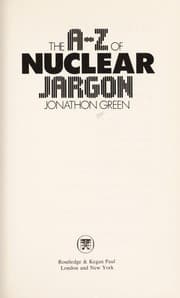 Tapa de The A-Z of nuclear jargon