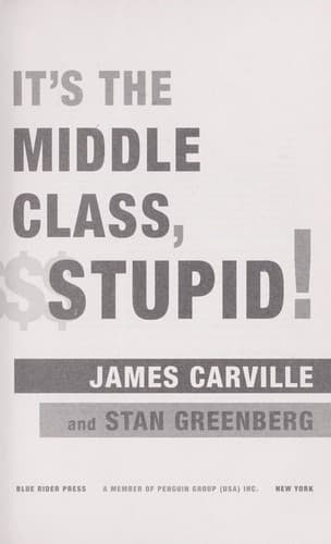 Tapa de It's the middle class, stupid!