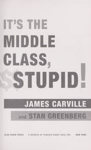 Tapa de It's the middle class, stupid!
