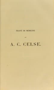 Tapa de Trait©♭ de m©♭decine de A. C. Celse, traduction nouvelle avec texte latin, notes...