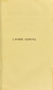 Tapa de L'homme criminel : etude anthropologique et medico-legale