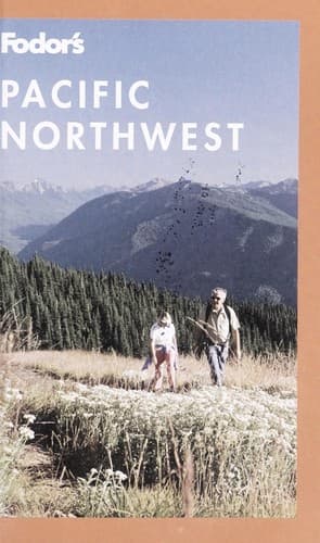Tapa de Fodor's Pacific Northwest