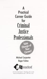 Tapa de A practical career guide for criminal justice professionals