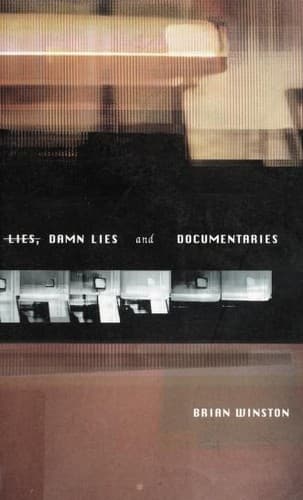 Tapa de Lies, damn lies and documentaries