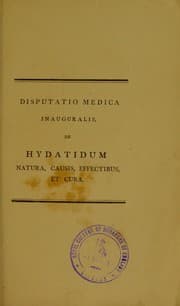 Tapa de Disputatio medica inauguralis de hydatidum natura, causis, effectibus, et cura ...