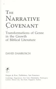 Tapa de The narrative covenant ; transformations of genre in the growth of biblical literature