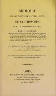 Tapa de Memoire sur de nouvelles applications du st©♭thoscope de M. le professeur Laennec : suivi d ́un m©♭moir sur une nouvelle m©♭thode de pratiquer la taille chez la femme ...; et d ́un m©♭moir sur un nouveau proc©♭d©♭ pour l ́amputation dans les articulations des phalanges