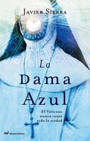 Tapa de La Dama Azul, El Vaticano Nunca Conto Toda La Verdad (Mr Novela Historica)
