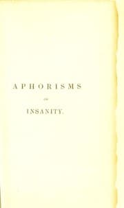 Tapa de Aphorisms on the treatment and management of the insane; with considerations on public and private lunatic asylums, pointing out the errors in the present system