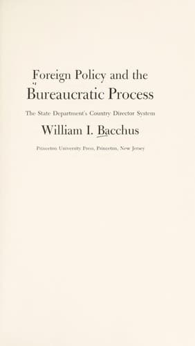 Tapa de Foreign policy and the bureaucratic process