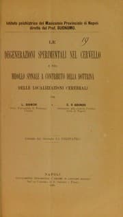 Tapa de Le degenerazioni sperimentali nel cervello e nel midollo spinale a contributo della dottrina delle localizzazioni cerebrali