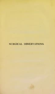 Tapa de Surgical observations on the constitutional origin and treatment of local diseases; and on aneurisms