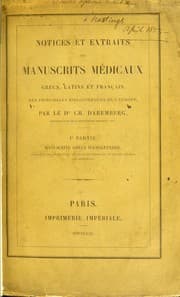 Tapa de Notices et extraits des manuscrits m©♭dicaux grecs, latins et fran©ʹais, des principales biblioth©·ques de l'Europe