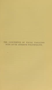 Tapa de The coincidence of facial paralysis with acute anterior poliomyelitis