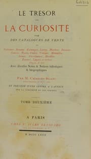Tapa de Le tr©♭sor de la curiosit©♭ tir©♭ des catalogues de vente ... et pr©♭c©♭d©♭ d'une lettre [de A.N. Thibaudeau] ... sur la curiosit©♭ et les curieux