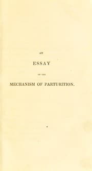Tapa de An essay on the mechanism of parturition