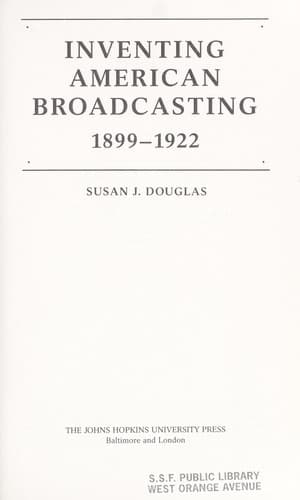 Tapa de Inventing American Broadcasting, 1899-1922