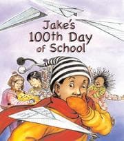 Tapa de Jake's 100th day of school