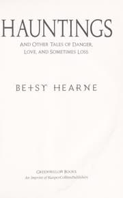 Tapa de Hauntings, and other tales of danger, love, and sometimes loss