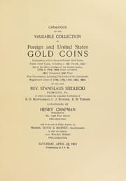 Tapa de Catalogue of the valuable collection of foreign and United States Gold coins ...