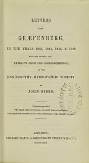 Tapa de Letters from Graefenberg, in the years 1843, 1844, 1845, & 1846 : with the report, and extracts from the correspondence, of the Enniscorthy Hydropathic Society