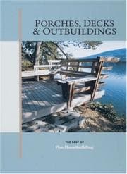 Tapa de Porches, Decks & Outbuildings (Best of Fine Homebuilding)