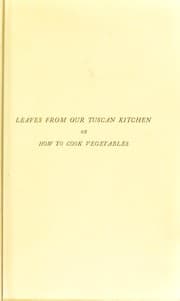 Tapa de Leaves from our Tuscan kitchen, or, How to cook vegetables