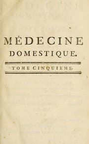 Tapa de M©♭decine domestique. Ou, Trait©♭ complet, des moyens de se conserver en sant©♭, de gu©♭rir & de pr©♭venir les maladies, par le r©♭gime & les remedes simples
