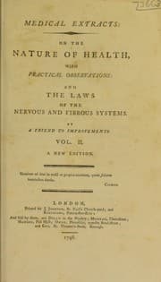 Tapa de Medical extracts: on the nature of health, with practical observations: and the laws of the nervous and fibrous systems