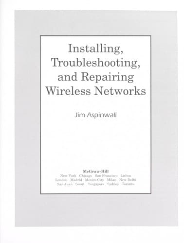 Tapa de Installing, Troubleshooting, and Repairing Wireless Networks
