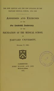 Tapa de The new century and the new building of the Harvard Medical School, 1783-1883