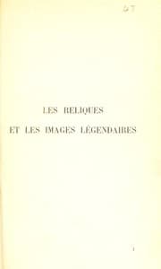 Tapa de Les reliques et les images l©♭gendaires