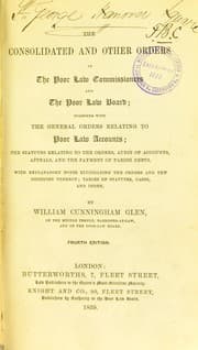 Tapa de The consolidated and other orders of the Poor Law Commissioners and the Poor Law Board