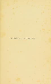 Tapa de Surgical nursing and the principles of surgery for nurses