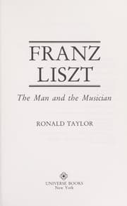 Tapa de Franz Liszt, the man and the musician