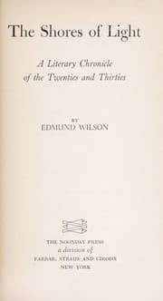 Tapa de The shores of light; a literary chronicle of the twenties and thirties
