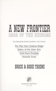 Tapa de A new frontier : saga of the Sierras : four bestselling novels complete in one volume