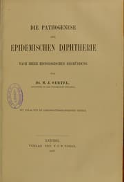 Tapa de Die pathogenese der epidemischen Diphtherie : nach ihrer histologischen Begr©ơndung