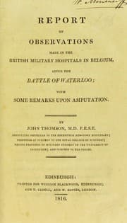 Tapa de Report of observations made in the British military hospitals in Belgium, after the Battle of Waterloo