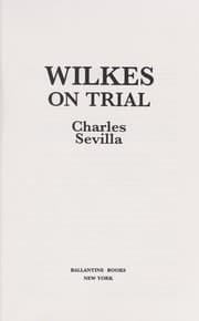 Tapa de Wilkes on trial