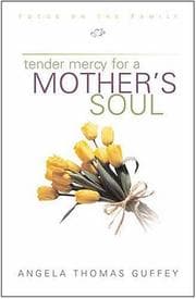 Tapa de Tender mercy for a mother's soul