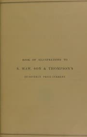 Tapa de Book of illustrations to S. Maw, Son & Thompson's quarterly price-current