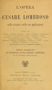 Tapa de L'opera di Cesare Lombroso nella scienza e nelle sue applicazioni