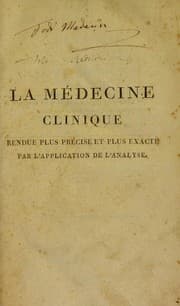 Tapa de La médecine clinique rendue plus précise et plus exacte par l'application de l'analyse, ou, Recueil et résultat d'observations sur les maladies aiguës, fait à la Salpêtrière