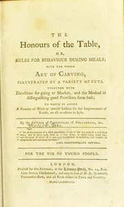 Tapa de The honours of the table, or, Rules for behaviour during meals