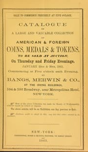 Tapa de Catalogue of a large and valuable collection of American & foreign coins, medals & tokens ...