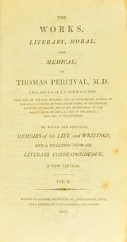 Tapa de The works, literary, moral, and medical of Thomas Percival, M.D. ...