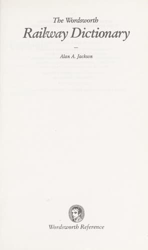 Tapa de The Wordsworth railway dictionary